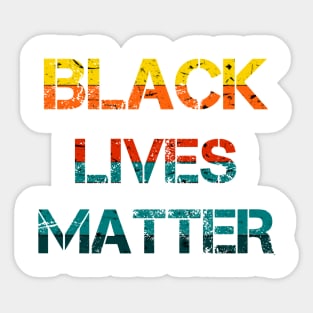 Black Lives Matter - BLM - Vintage/Retro Distressed text Sticker